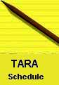 TARA 2009 SCHEDULE & EVENTS